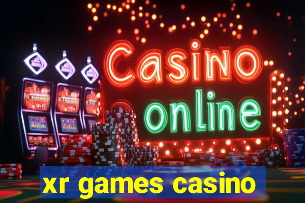 xr games casino